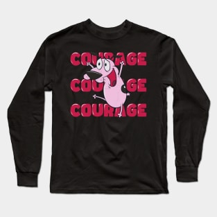 Courage Long Sleeve T-Shirt